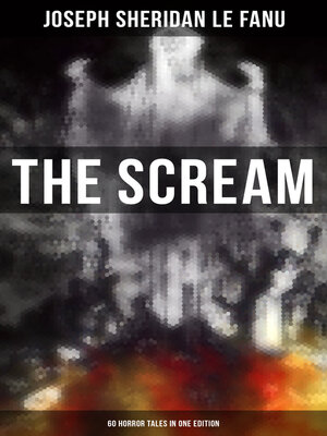cover image of THE SCREAM--60 Horror Tales in One Edition